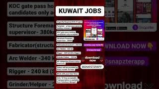 KUWAIT JOB VACANCY DOWNLOAD SNAPZTER APP #snapzter #snapzterapp #kuwaitjobs #kuwaitshorts