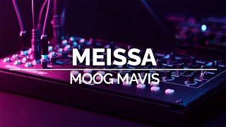 Meissa | Ambient Moog Mavis