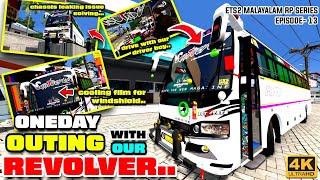 Touristbus Outing! Oneday Outing With Our Revolver|New Modifications|Ets2 Malayalam Rp Series|Ep-13