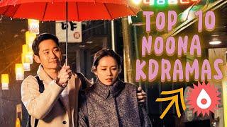 Top 10 MUST Watch Underrated Noona K-Dramas | Best Younger Boy Older Woman K-Drama Recommendations 