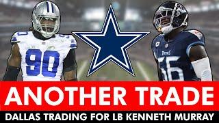 ANOTHER TRADE The Cowboys Are Trading For LB Kenneth Murray + DeMarcus Lawrence To Seahawks