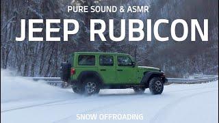 JEEP wrangler rubicon 2.0 turbo - Having fun with snow extreme offroad ASMR , Pure sound , RAW