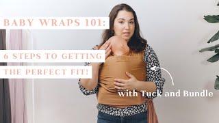 How To: 6 Steps to getting the perfect fit in your Tuck and Bundle baby wrap