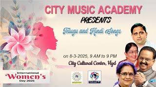 CITY MUSIC ACADEMY ll INTERNATIONAL WOMEN`S DAY ll SEASON - 14 ll LIVE PART - 2