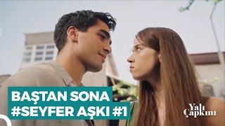 Baştan Sona #SeyFer Sahneleri (Part 1) | Yalı Çapkını