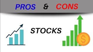 Pros And Cons Of Stocks !!