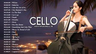 Top 40 Cello Covers of Popular Songs 2024 - Best Instrumental Cello Covers Songs All Time