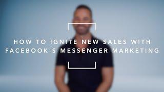 Facebook Messenger Marketing - What You Need to Know!