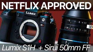 NETFLIX APPROVED: Lumix S1H + Sirui 50mm T2.9 1.6x Anamorphic