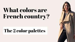 What colors are French country?