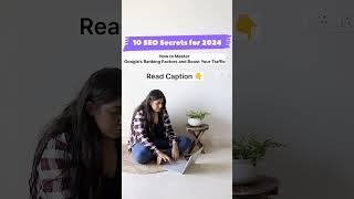 10 SEO Secrets for 2024