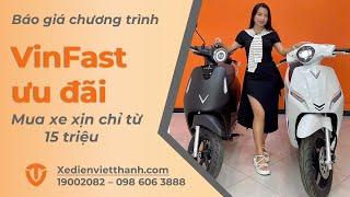 Xe Máy Điện Vinfast Giảm Giá Kịch Trần Lên Tới 12 Triệu Đồng