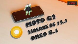 Lineage OS 15.1 (Android Oreo 8.1) - Moto G,G2,G3,G4 And G5 - Stable Build