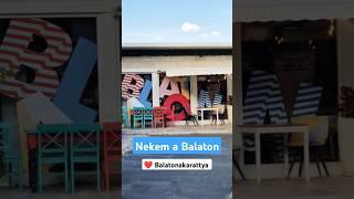 Nekem a Balaton | Balatonakarattya