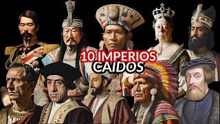 Por Qué CAYERON estos 10 IMPERIOS Legendarios? #historia #video