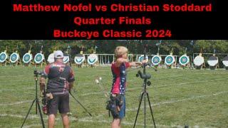 Quarter Finals Matthew Nofel vs Christian Stoddard Buckeye Classic 2024 | Olympic Recurve