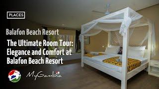 Latest Balafon Beach Resort Rooms Tour | My Gambia