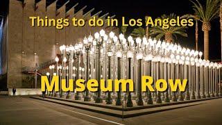 Things to do in Los Angeles: Museum Row