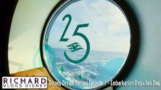 Disney Cruise Line Europe Vlog 2023 - Episode 1 - Disney Dream - Embarkation Day & Day at sea