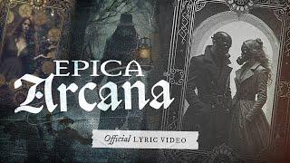 EPICA - Arcana (OFFICIAL LYRIC VIDEO)