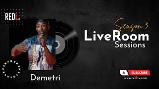 Demetri Wiley - To My Best Friend | LiveRoom Sessions S3