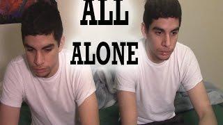 Edit 1 of All Alone