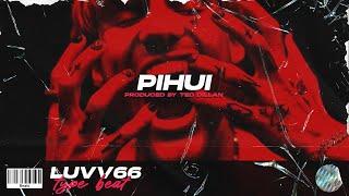 [FREE] LUVV66 TYPE BEAT - "PIHUI" (Prod. by Ted Dillan) | Free Type Beat