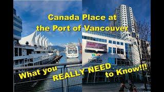 Canada Place Cruise Port Review