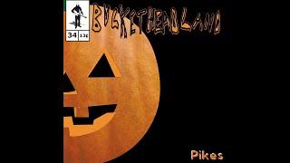 [Full Album] Buckethead Pikes #34 - Pikes