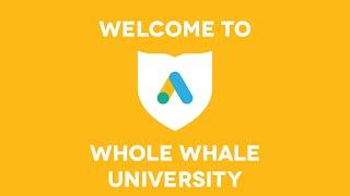 Whole Whale University: The Google Ad Grant for Nonprofits