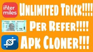 Intermiles unlimited refer trick ll per refer 50rs