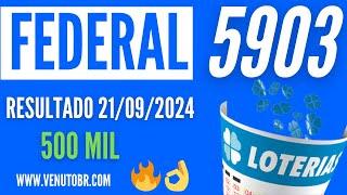  Resultado Loteria Federal 5903