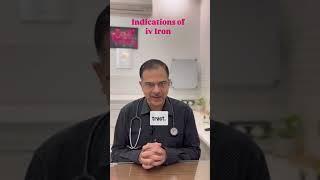 Indications of iv iron | Dr Arvind Kumar