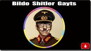 Bildo Shitler Gayts  |  Official  