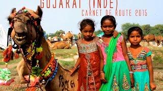 GUJARAT  (India) CARNET DE ROUTE documentaire, voyage (French version)