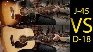 Gibson J45 vs Martin D18 : Acoustic Guitar Comparison 2023