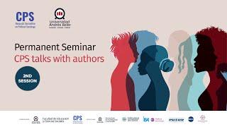 Permanent Seminar CPS talks with authors (2nd Session)