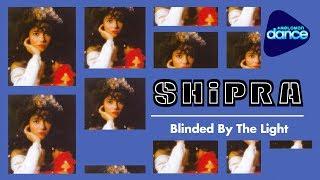 Shipra - Blinded By The Light (1987) [Full Album]