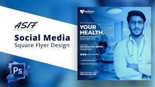 Medical Social Media Square Flyer Design in Photoshop cc