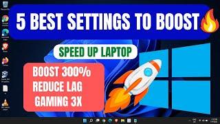 How to Make Your Laptop Faster | 5 Best Settings For Laptop's Speed and Performance