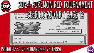 Pokemon Red 2024 Tournament - Round 1 Race 12 - PrimalPizza vs NoHandsOP vs Terra