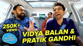 The Bombay Journey ft. Vidya Balan & Pratik Gandhi with Siddhaarth Aalambayan | EP 205