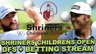 2024 Shriners Childrens Open DFS Preview : GPP Strategy, Outright bets, Prize Picks + Underdog Props