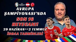 29 Haziran ↔️ 2 Temmuz İddaa Tahminleri | AVRUPA ŞAMPİYONASI’NDA SON 16 HEYECANI!