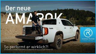 Wie performt der neue AMAROK wirklich?! 