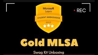 🪙 GOLD MLSA Swag Box Unboxing  | Microsoft Learn Student Ambassador