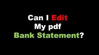 How to edit bank statement |  Bank statement kaise edit kare | can i edit my pdf bank statement?