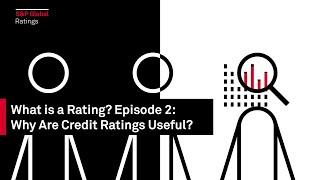 Why Are Credit Ratings Useful?