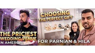 Buying Gift for Parnian & Hila And the Priciest Wedding Venue In America | Afghan wedding Vlog