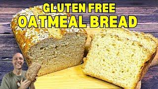 GLUTEN FREE OATMEAL BREAD | King Arthur Gluten Free Bread Flour Recipe